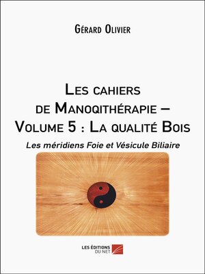 cover image of Les cahiers de Manoqithérapie &#8211; Volume 5